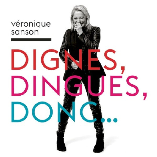 Véronique Sanson - Dignes, dingues, donc... (CD)