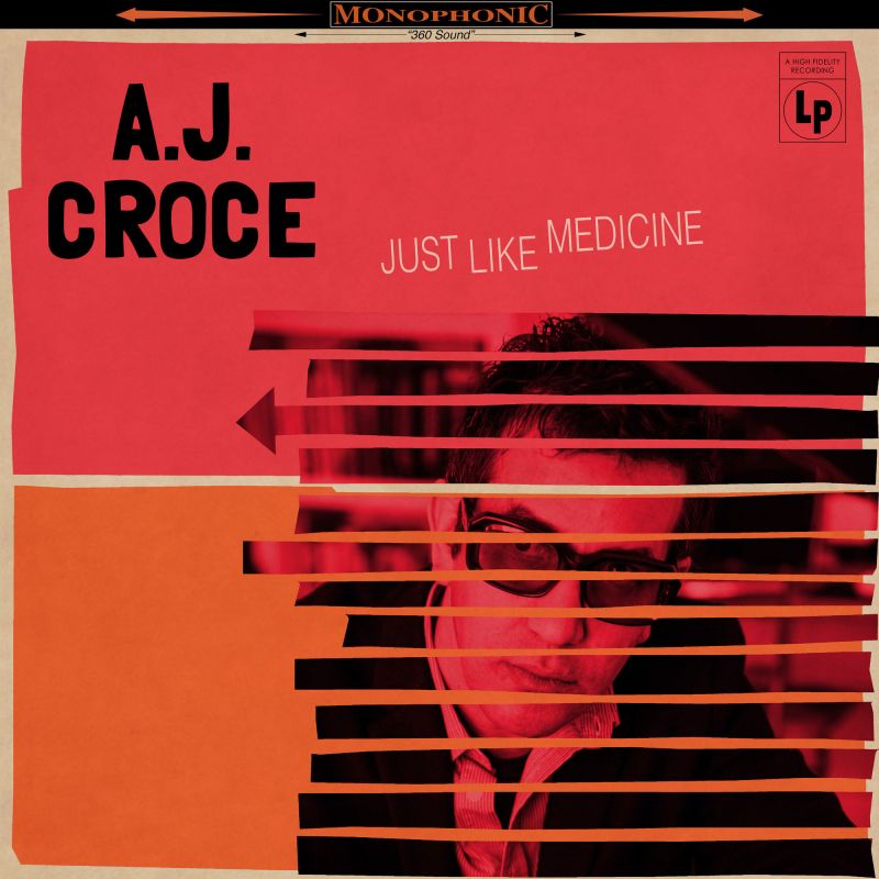A.j. Croce - Just like medicine (CD)