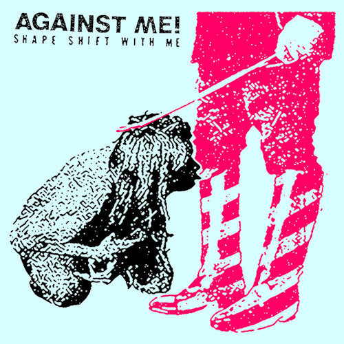 Against Me! - Shape shift with me (LP) - Velvet Music