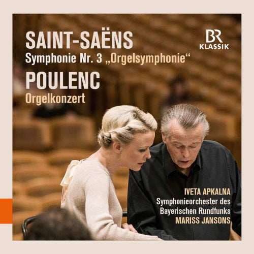 Iveta Apkalna - Saint-saens/poulenc: symphonie nr. 3/orgelkonzert (CD) - Velvet Music