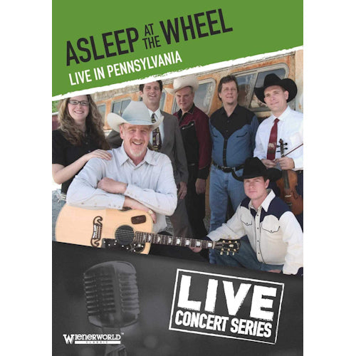 Asleep At The Wheel - Live in Pennsylvania (DVD film)