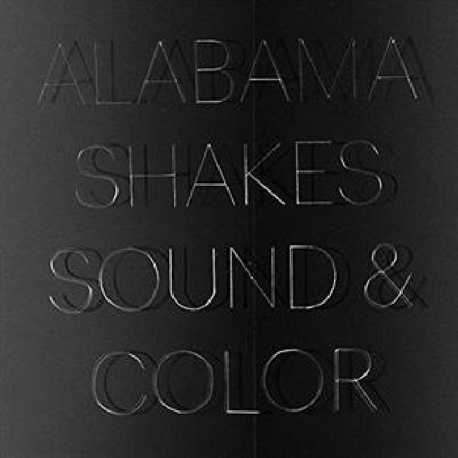 Alabama Shakes - Sound and color (LP)