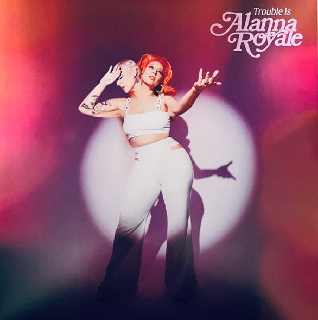 Alanna Royale - Trouble is (LP) - Velvet Music