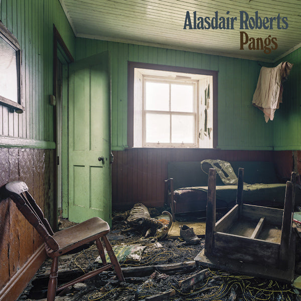 Alasdair Roberts - Pangs (CD)