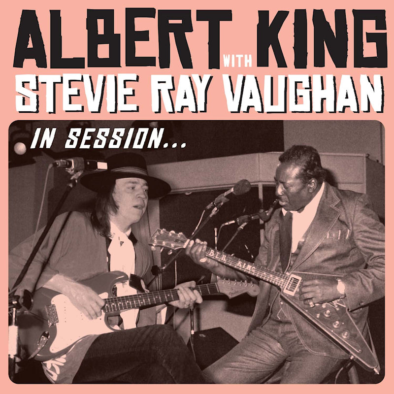 Albert King With Stevie Ray Vaughan - En session... (CD+DVD vidéo)