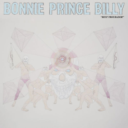 Bonnie Prince Billy - Best troubador (LP)