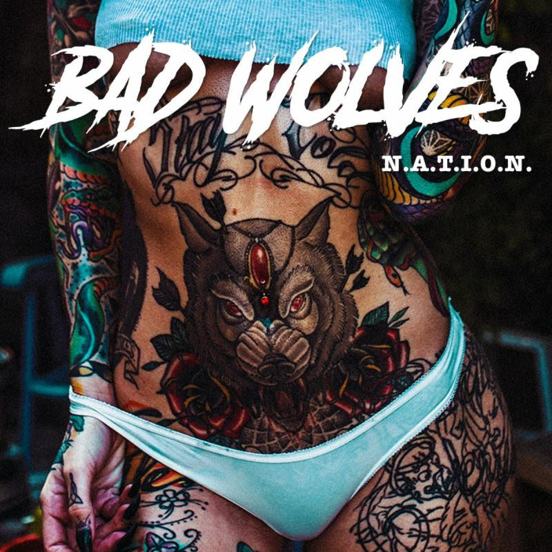 Bad Wolves - N.A.T.I.O.N. (CD) - Velvet Music