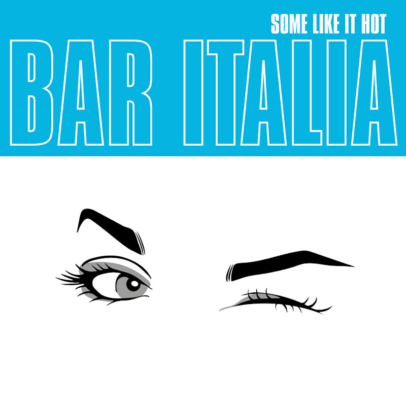 Bar Italia - Some like it hot (CD) - Velvet Music