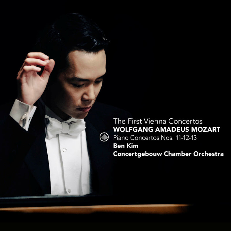 Ben Kim / Concergebouw Chamber Orchestra - Mozart: The First Vienna Concertos (CD) - Velvet Music