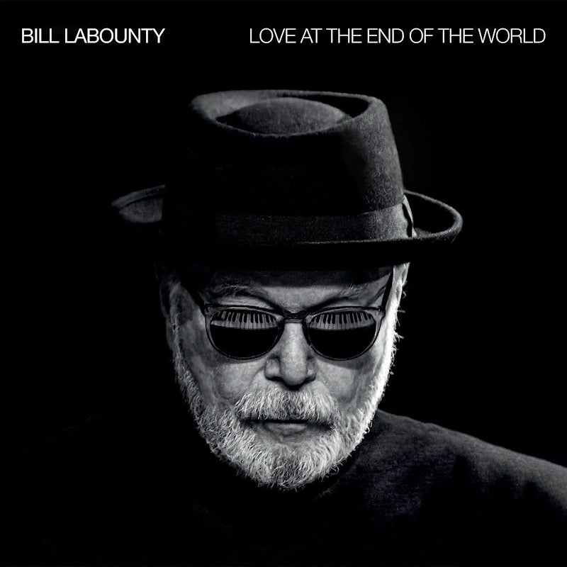 Bill Labounty - Love at the end of the world (cd deluxe edition) (CD) - Velvet Music