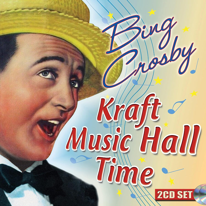 Bing Crosby - Kraft music hall time (CD) - Velvet Music