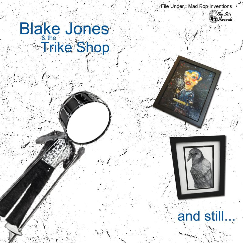 Blake Jones & The Trike Shop - And still... (LP) - Velvet Music
