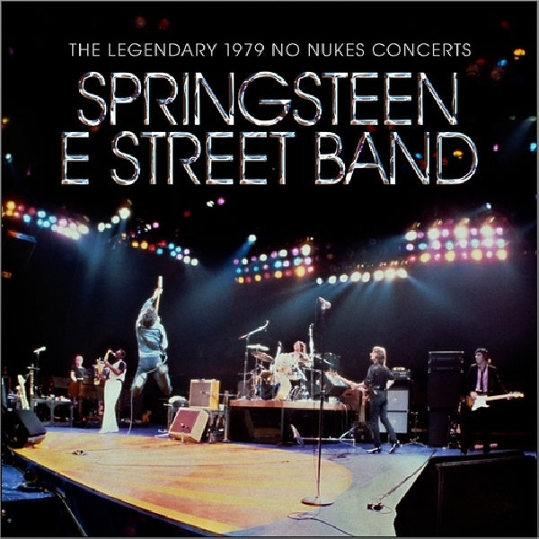 Bruce Springsteen & The E Street Band - The legendary 1979 no nukes concerts (CD)