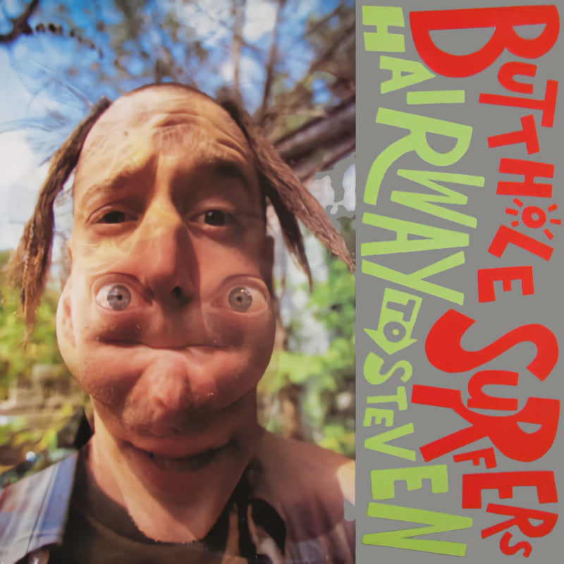 Butthole Surfers - Hairway to steven (LP)