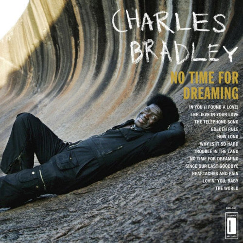 Charles Bradley - No time for dreaming (CD) - Velvet Music