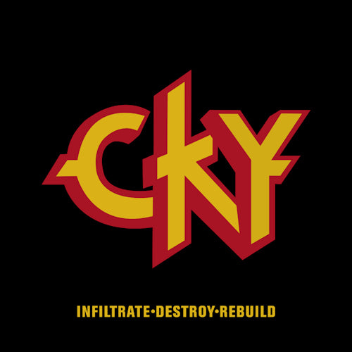 Cky - Infiltre, détruis, reconstruis (CD)