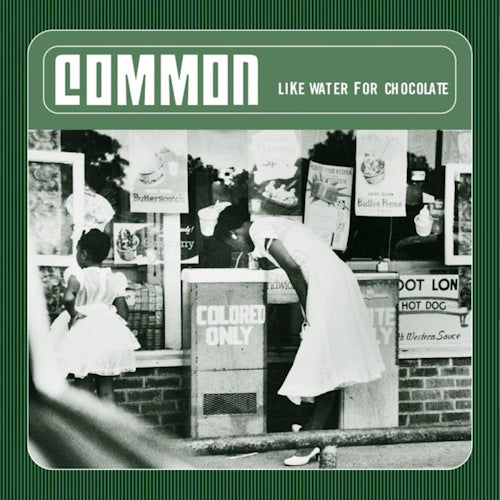 Common - Like water for chocolate (LP) - Velvet Music