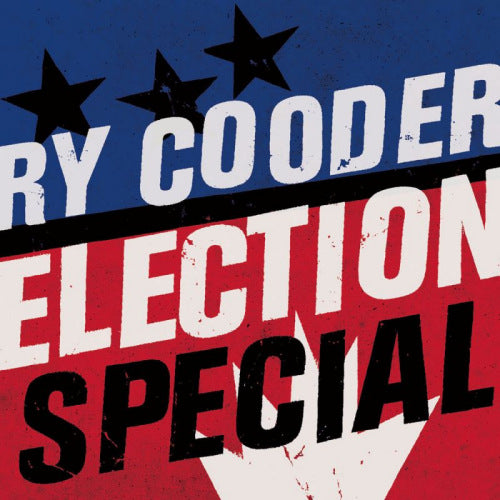 Ry Cooder - Election special (CD) - Velvet Music