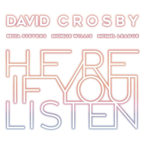 David Crosby - Here if you listen (LP) - Velvet Music