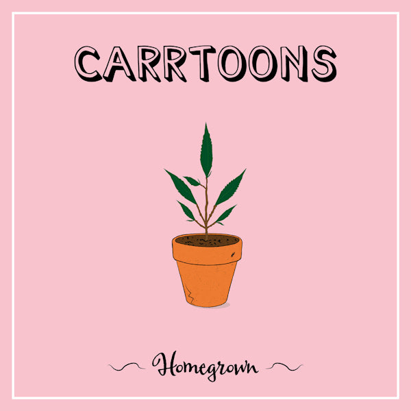 Carrtoons - Homegrown (CD) - Velvet Music