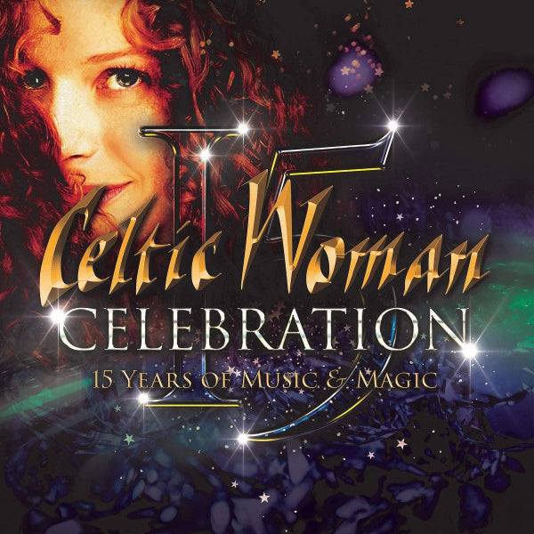 Celtic Woman - Celebration 15 years of music & magic (CD) - Velvet Music