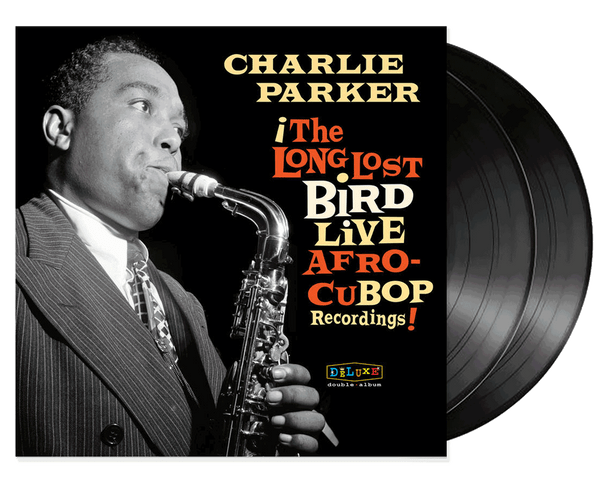 Charlie Parker - Afro cuban bop: the long lost bird live recordings (LP) - Velvet Music