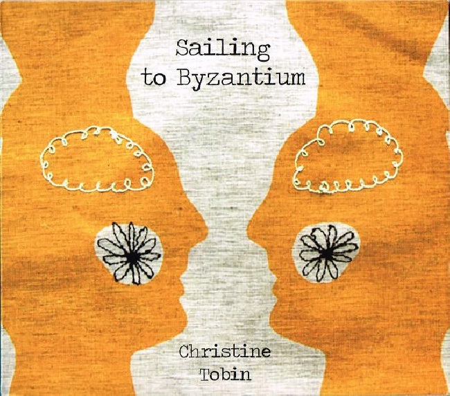 Christine Tobin - Sailing To Byzantium (second-hand CD)