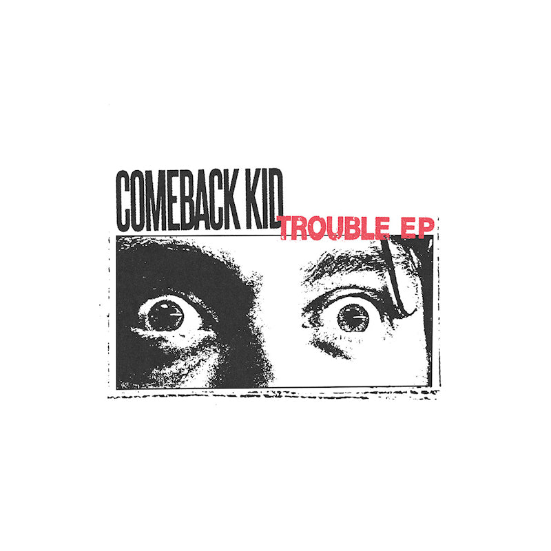 Comeback Kid - Trouble ep (LP)