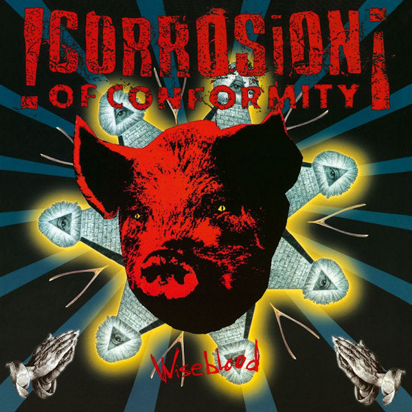 Corrosion Of Conformity - Wiseblood (LP) - Velvet Music