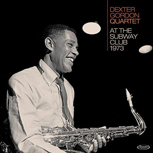 Dexter Gordon -quartet- - At the subway club 1973 (CD) - Velvet Music