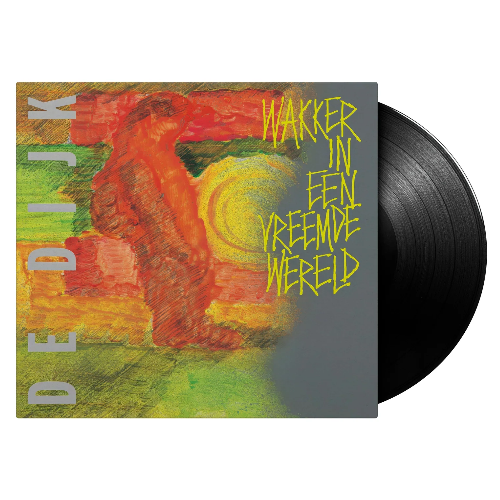 De Dijk - Wakker in een vreemde wereld (LP) - Velvet Music