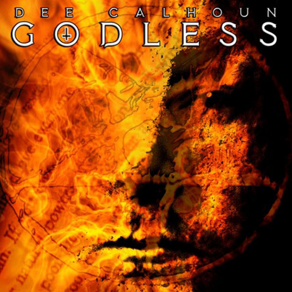 Dee Calhoun - Godless (CD) - Velvet Music