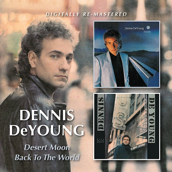 Dennis DeYoung - Desert moon/back to the.. (CD) - Velvet Music