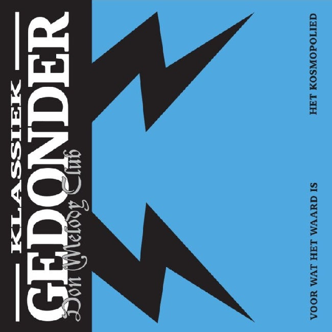 Don Melody Club - Voor Wat Het Waard Is / Het Kosmopolied (7-inch single) - Velvet Music