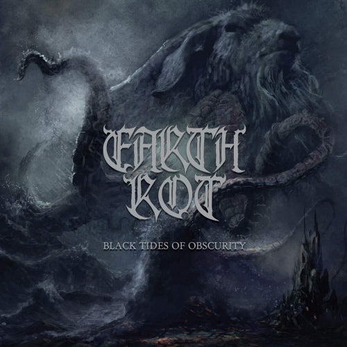Earth Rot - Black tides of obscurity (LP)