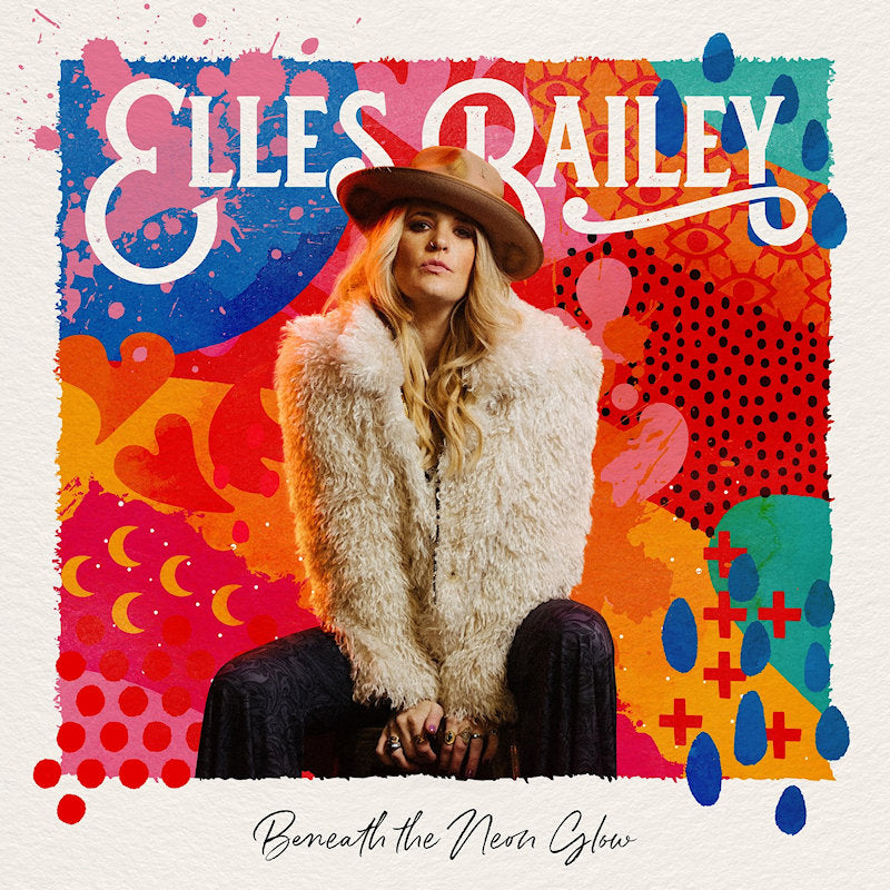 Elles Bailey - Beneath the neon glow (LP) - Velvet Music