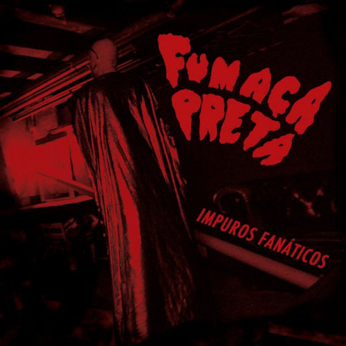 Fumaca Preta - Impuros fanaticos (CD) - Velvet Music