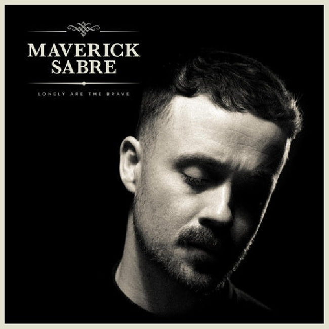 Maverick Saber - Lonely are the brave (mav's version) (LP)