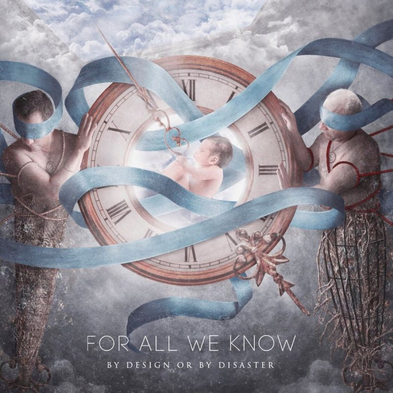 For All We Know - By design or by disaster (CD) - Velvet Music