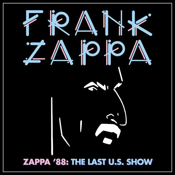 Frank Zappa - Zappa '88: the last u.s. show (CD) - Velvet Music