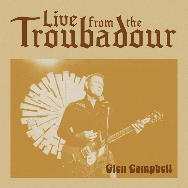 Glen Campbell - Live from the troubadour (LP) - Velvet Music