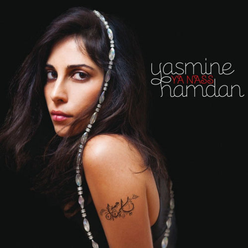Yasmine Hamdan - Ya nass (CD) - Velvet Music