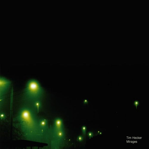Tim Hecker - Mirages (CD) - Velvet Music