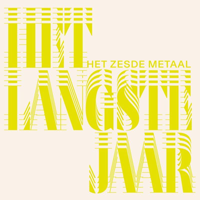 Het Zesde Metaal - Het langste jaar (CD) - Velvet Music