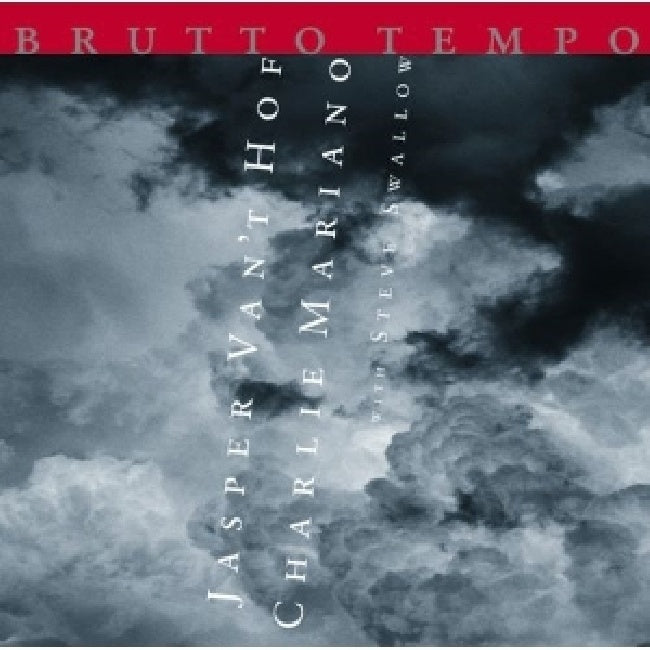 Jasper Van 't Hof & Tony Lakatos - Brutto tempo (CD)