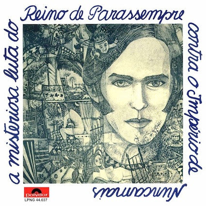 Ronnie Von - A Misteriosa Luta Do Reino De Parassempre Contra O Império De Nuncamais (LP) - Velvet Music