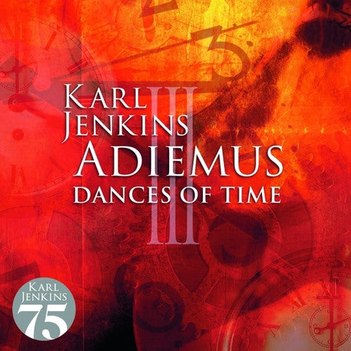 Karl Jenkins Adiemus - Adiemus iii - dances of time (CD) - Velvet Music