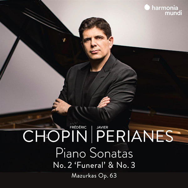 Javier Perianes - Chopin : Sonates pour piano n° 2 « Funèbre » et n° 3 (CD)