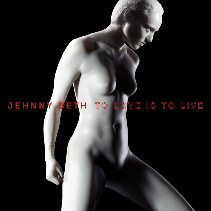 Jehnny Beth - To love is to live (CD) - Velvet Music
