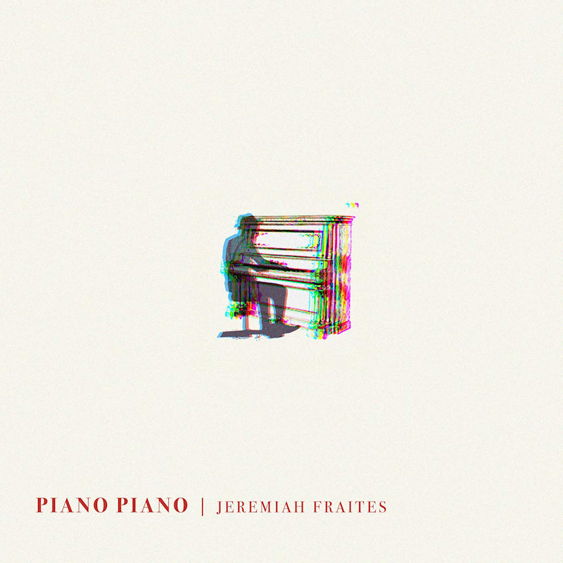 Jeremiah Fraites - Piano piano (CD) - Velvet Music